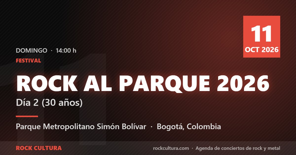 Rock al Parque 2026 — Día 2 (30 años)